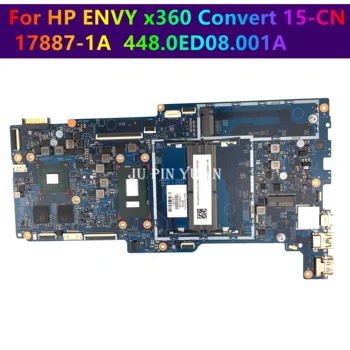 HP ENVY x360 Konvertuoti 15-KN Nešiojamas Plokštė L19450-601 L19449-601 Mainboard 17887-1A 448.0ED08.001A Visapusiškai Išbandytas