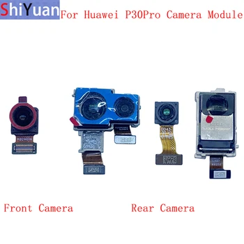 Atgal Galiniai Priekinės Kameros Flex Kabelis Huawei 30 Pro P30Pro Pagrindinės Didelis Mažas Fotoaparatas Modulio Pakeitimas, Remontas, Dalys