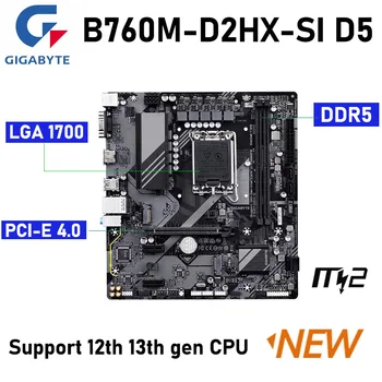 Gigabaitas B760M D2HX SI DDR5 Plokštė Parama, 12-ojo, 13-Gen Procesorius CPU Intel B760 PCI-E 4.0 LGA 1700 64G Atminties Darbalaukio M. 2