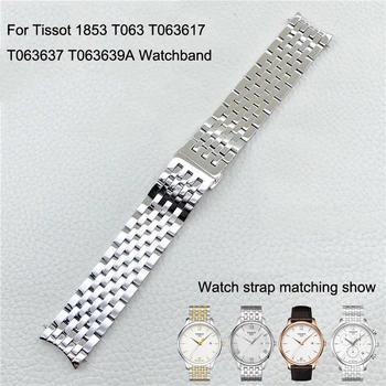 Žiūrėti diržu, Tissot 1853 Junya T063 originalus plieno diržas T063637 T063610A T063617A rafinuotas plieno watchband grandinės 20mm