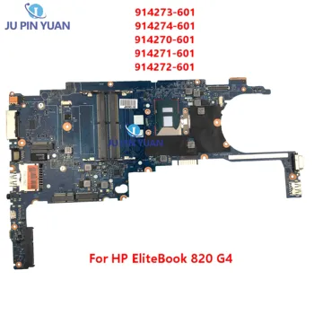 HP EliteBook 820 G4 Nešiojamas Plokštė 914270-601 914271-601 914272-601 6050A2854201-MB-A01 914273-601 914274-601