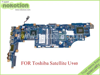 NOKOTION VCUAA LA-9161P MB K000136090, Skirtas toshiba satellite U940 U945 Plokštė HD4000 SR0N8 I5-3317U GeForce GT630M