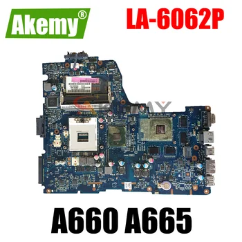 AKEMY LA-6062P K000104430 K000112450, Skirtas Toshiba Satellite A660 A665 Nešiojamojo kompiuterio pagrindinės plokštės 3D Versija GT330M GPU, cpu Nemokamai