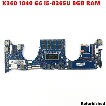 Restauruotas HSN-I29C 6050A3037501 HP EliteBook X360 1040 G6 Laptop Plokštės L63006-601 L63006-001 Su i5-8265U CPU, 8GB