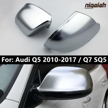 2vnt galinio vaizdo Veidrodis Padengti Atveju Audi Q5 2010-2017 Q7 2010-2015 SQ5 2014 m.-Iki Matinis Chrome 